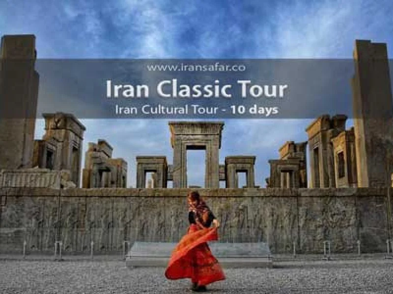 Iran 10 day Tour Classic Routes