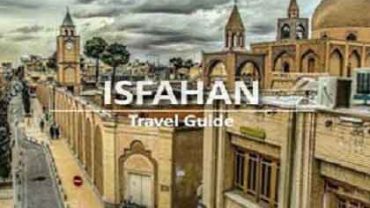 Isfahan Travel Guide